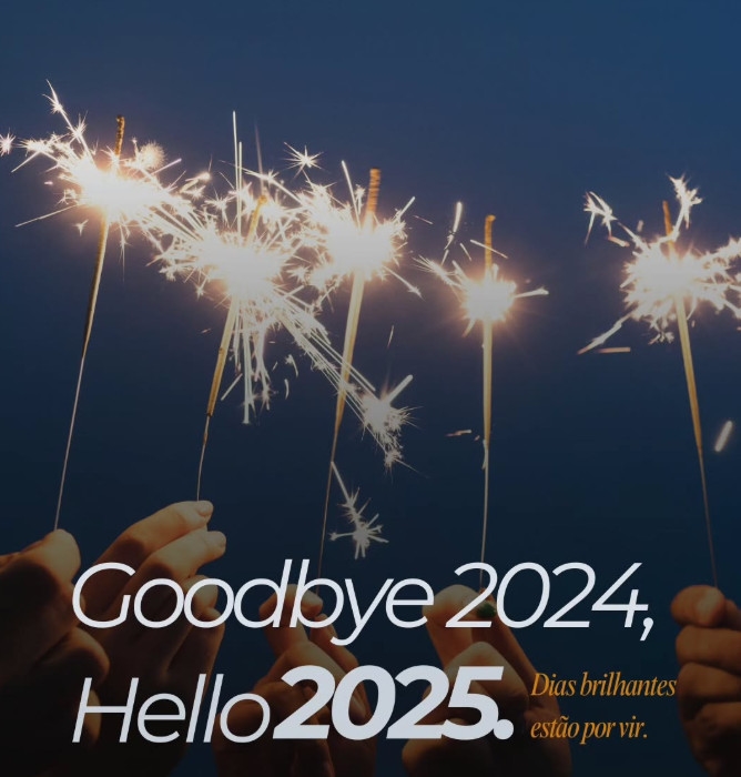 Hello 2025, Goodbye 2024